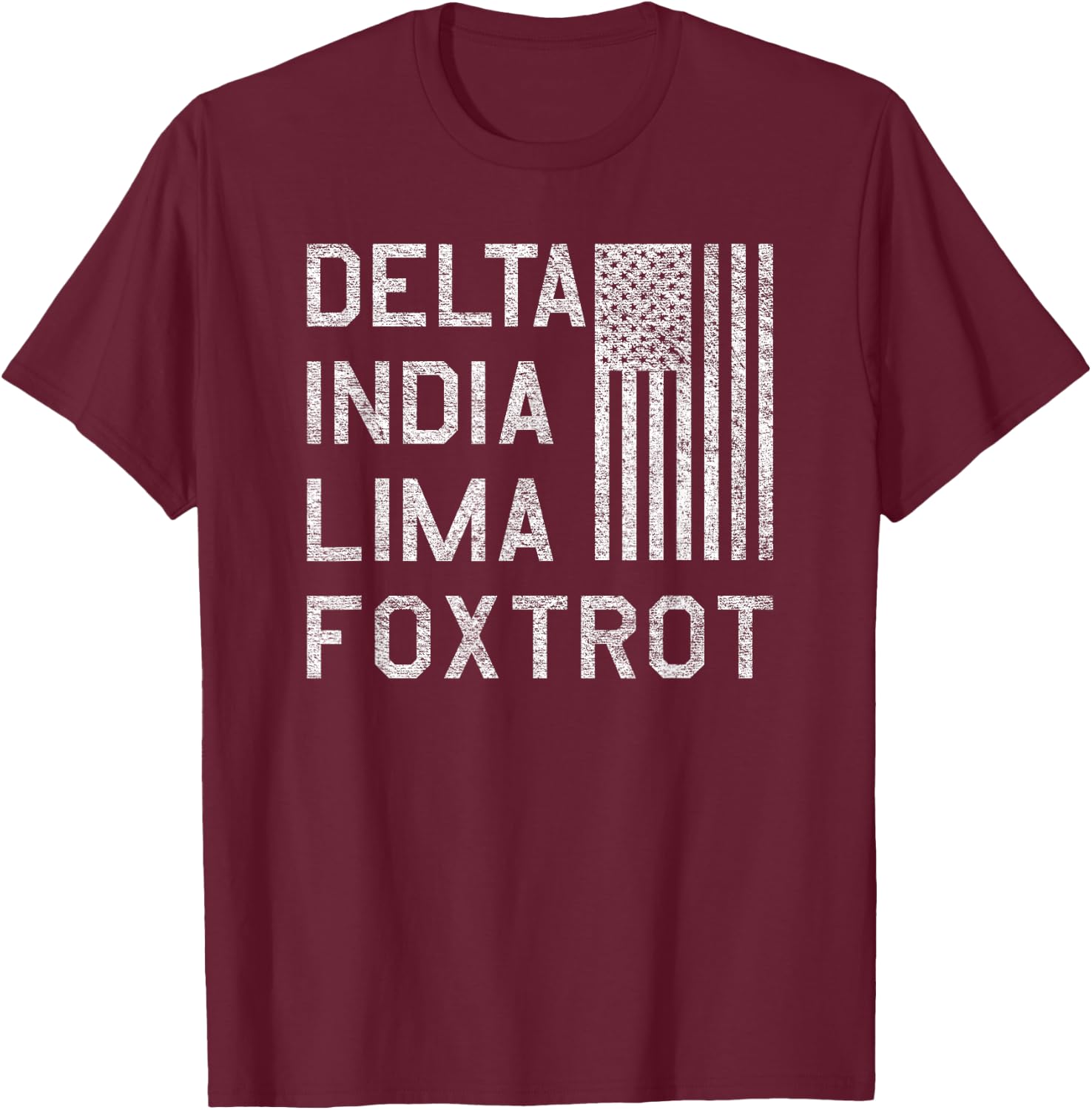DILF Delta India Lima Foxtrot US Flag American Patriot T-Shirt - T-Shirt | Maroon