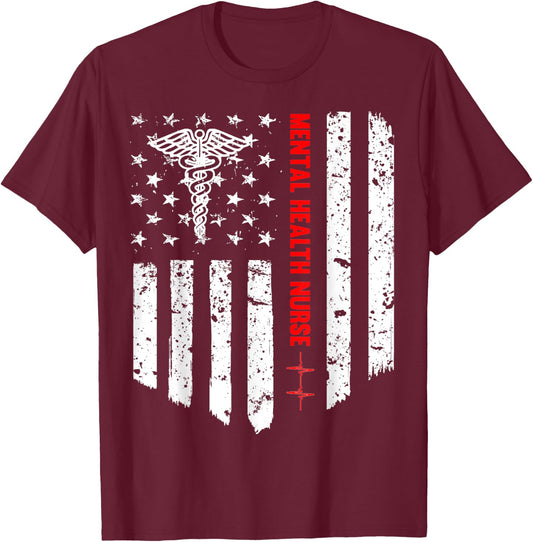 Mental Health Nurse American Flag RN Registered Nurse Gift T-Shirt - T-Shirt | Maroon