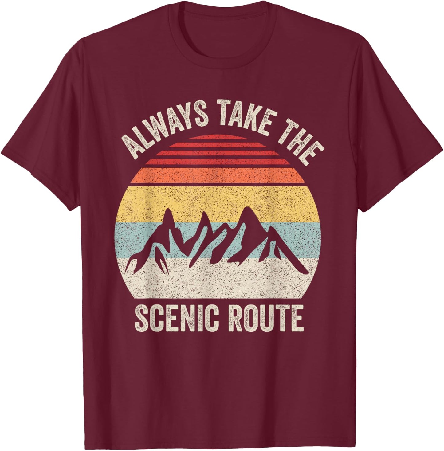 Retro Always Take the Scenic Route Shirt Adventure Travel T-Shirt - T-Shirt | Maroon