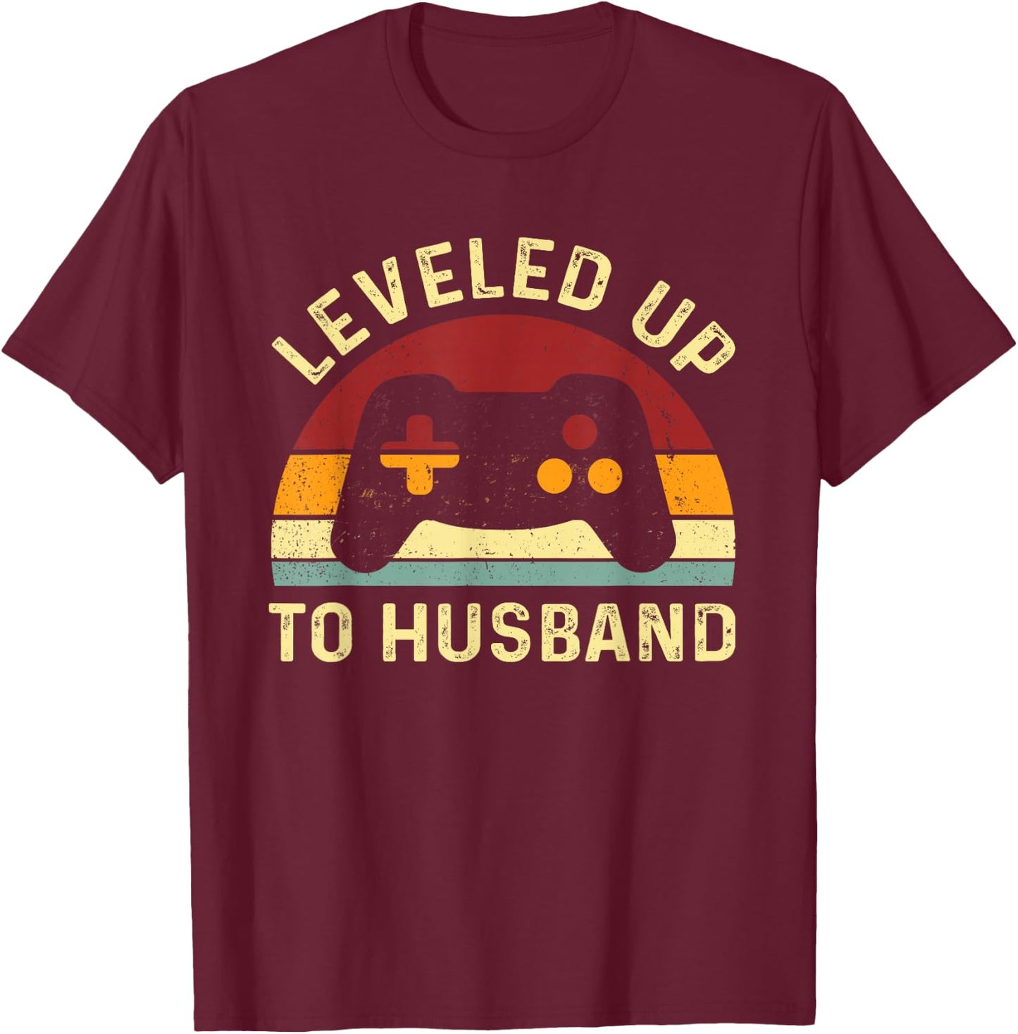 Leveled Up To Husband - Newlywed Groom - Just Married Couple T-Shirt - T-Shirt | Maroon