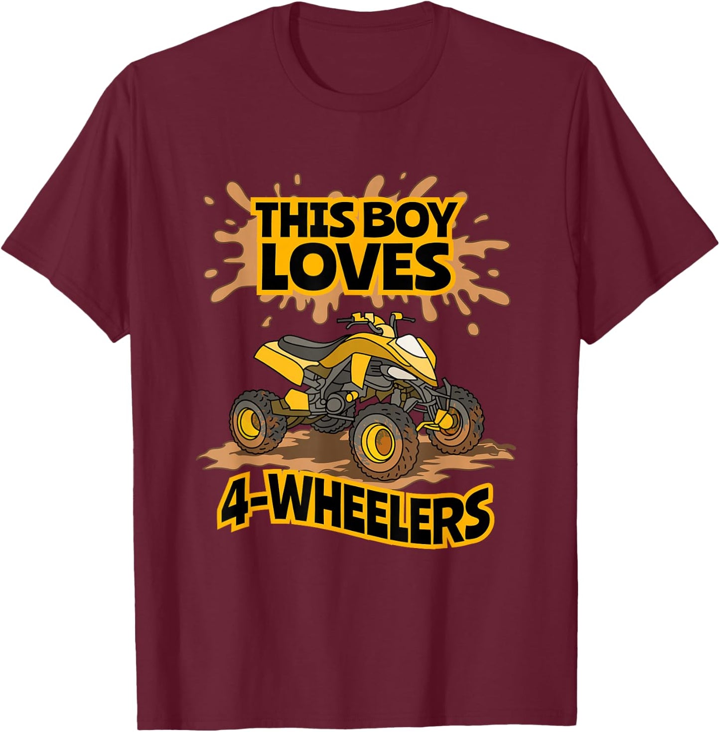 Kids ATV Outfit 4 Wheeler Mudding Gift Boys Four Wheeler T-Shirt - T-Shirt | Maroon