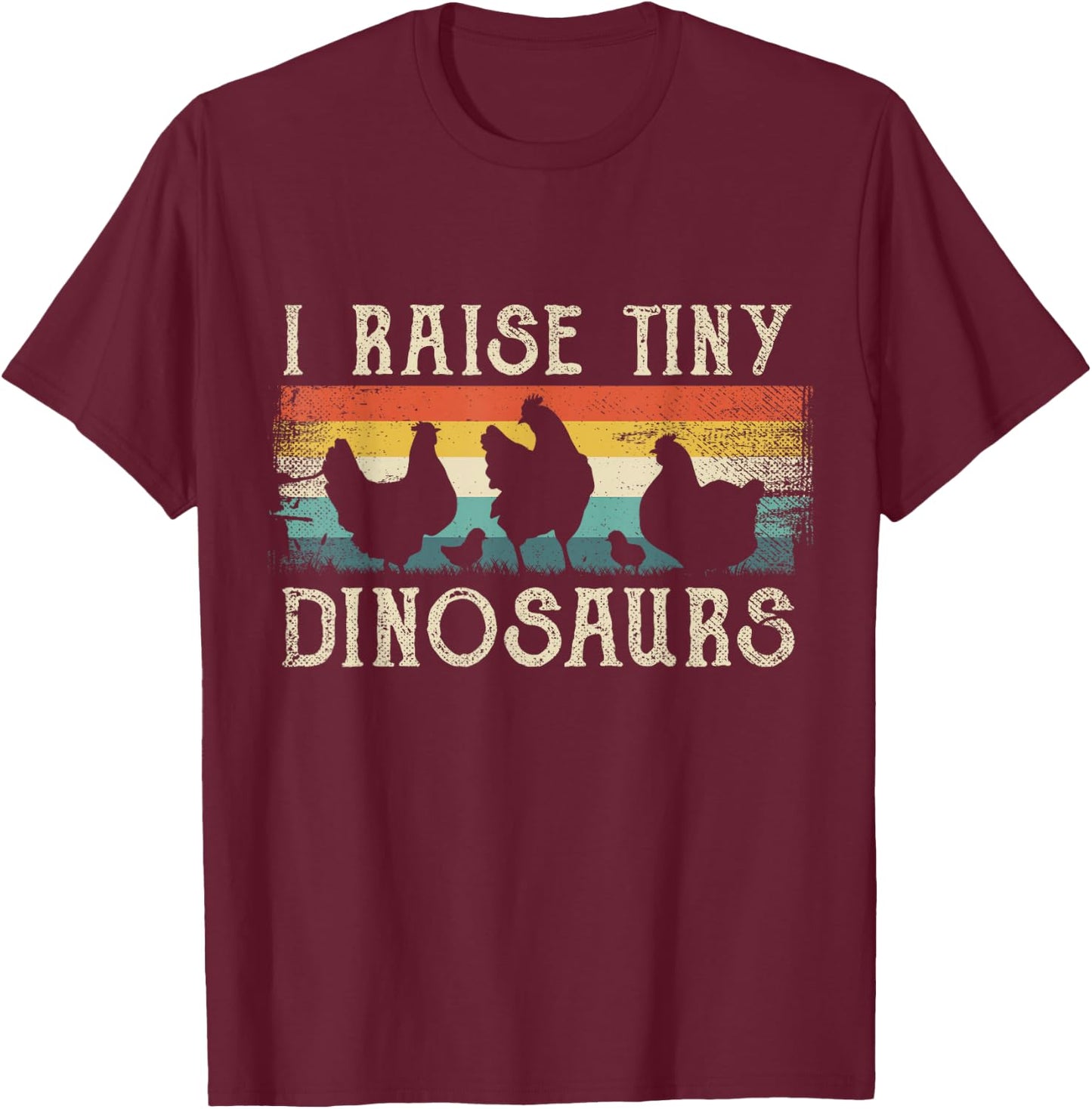 I Raise Tiny Dinosaurs Retro 70S Chicken Silhouette T-Shirt - T-Shirt | Maroon