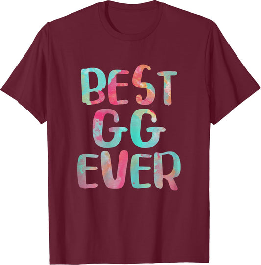 Best GG Ever Shirt Women Mothers Day T-Shirt - T-Shirt | Maroon