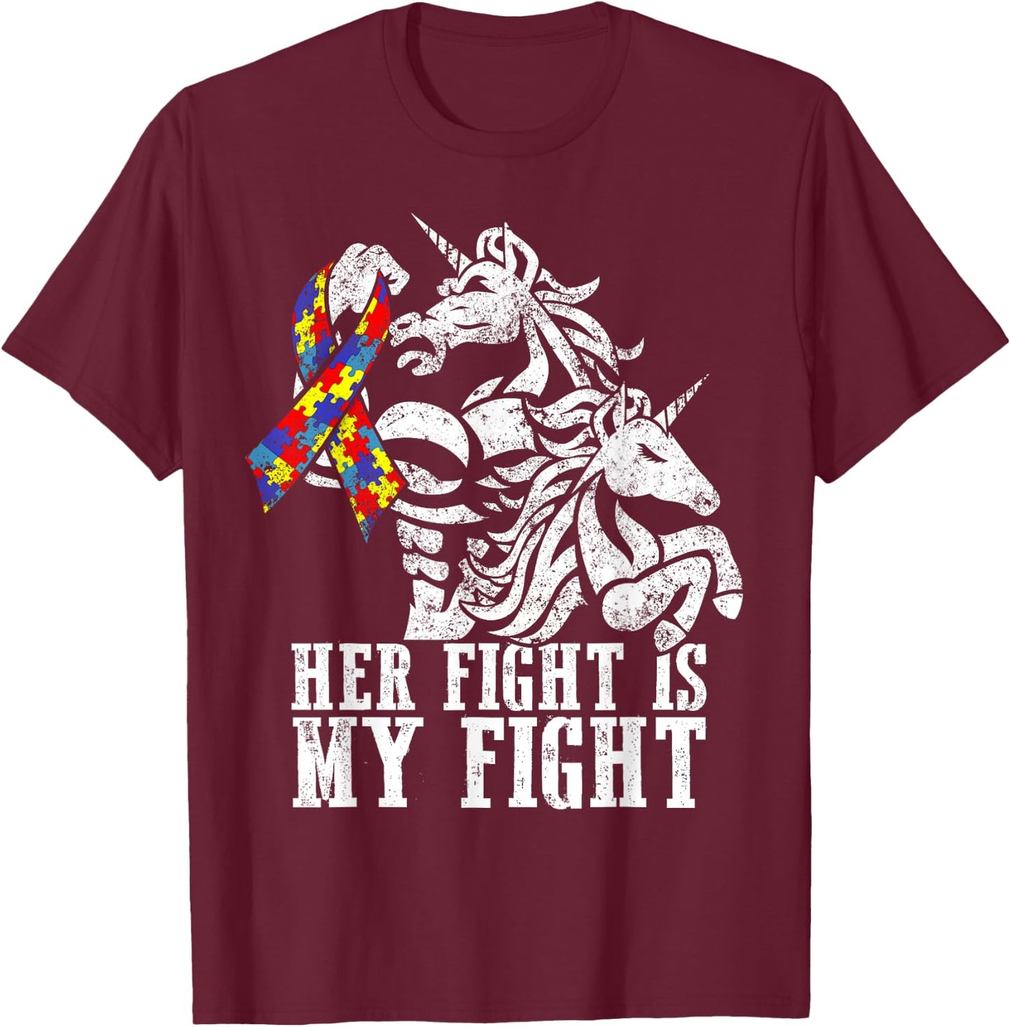 Her Fight is My Fight Autism Ribbon Unicorn Dad Daughter T-Shirt - T-Shirt | Maroon