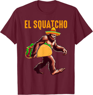 El Squatcho Mexican Bigfoot Tacos Cinco De Mayo Sasquatch T-Shirt - T-Shirt | Maroon