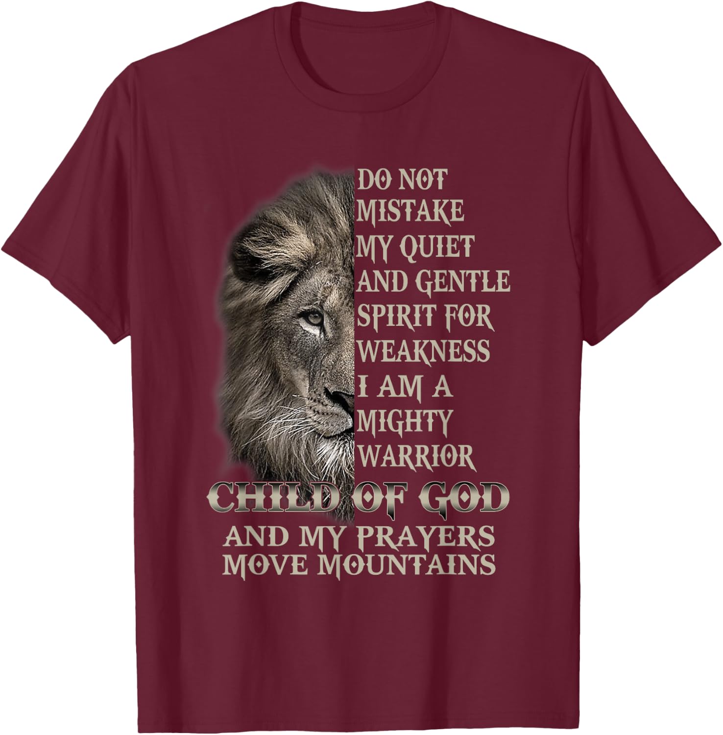 I Am A Mighty Warrior Child Of God Lion Christ Jesus Lover T-Shirt - T-Shirt | Maroon