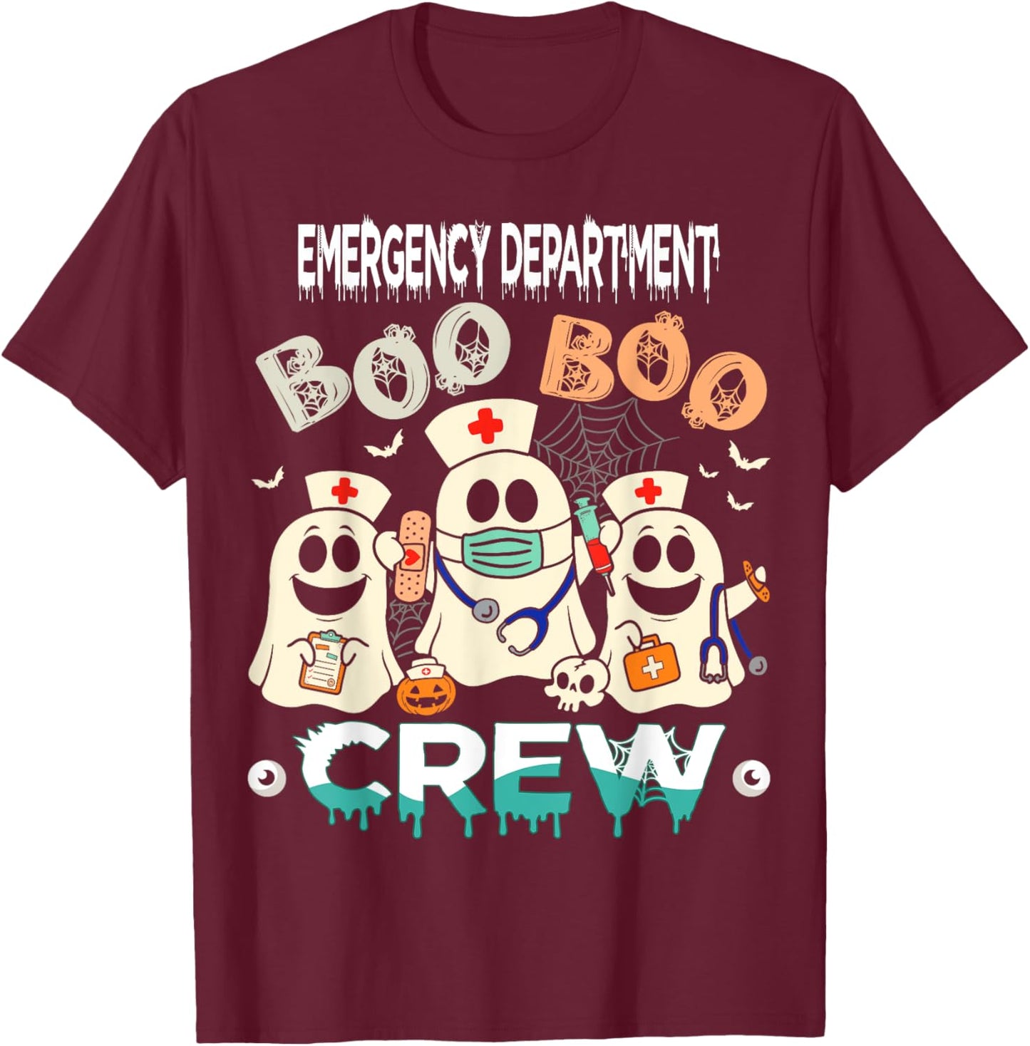 ER Nurse Boo Crew Halloween Emergency Nurse Costume Women T-Shirt - T-Shirt | Maroon