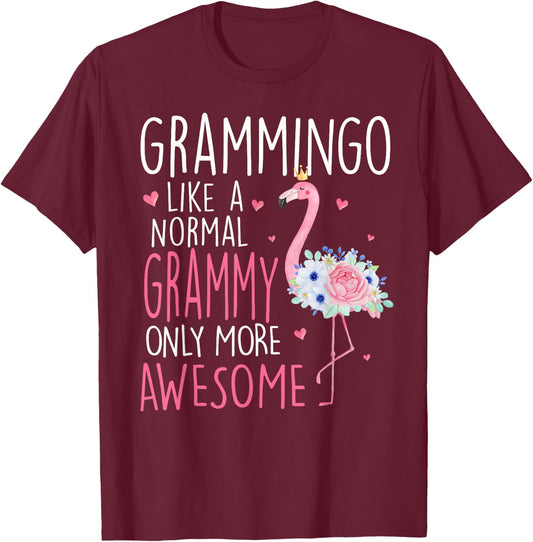 Flamingo Grammingo like a normal Grammy Floral Funny Grandma T-Shirt - T-Shirt | Maroon