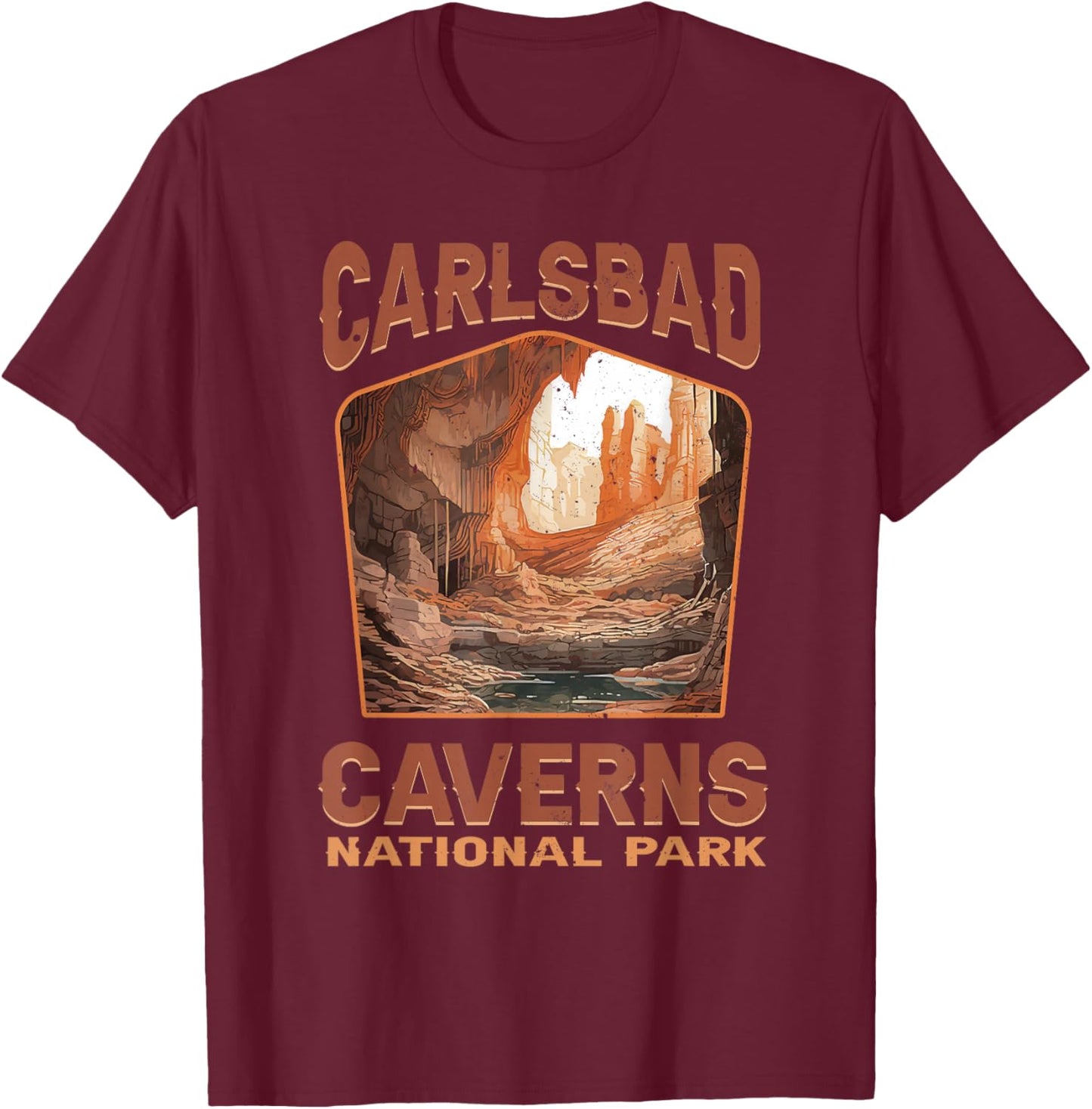 Carlsbad Caverns National Park New Mexico Nature Hike T-Shirt - T-Shirt | Maroon