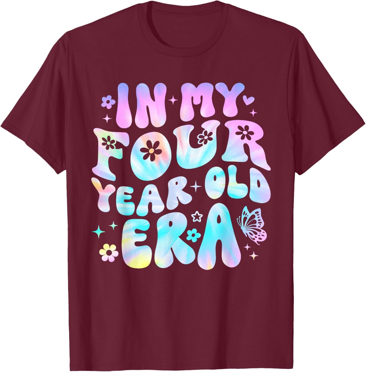 Groovy In My Four Year Old Era Girl 4th Birthday 4 Yrs Old T-Shirt - T-Shirt | Maroon