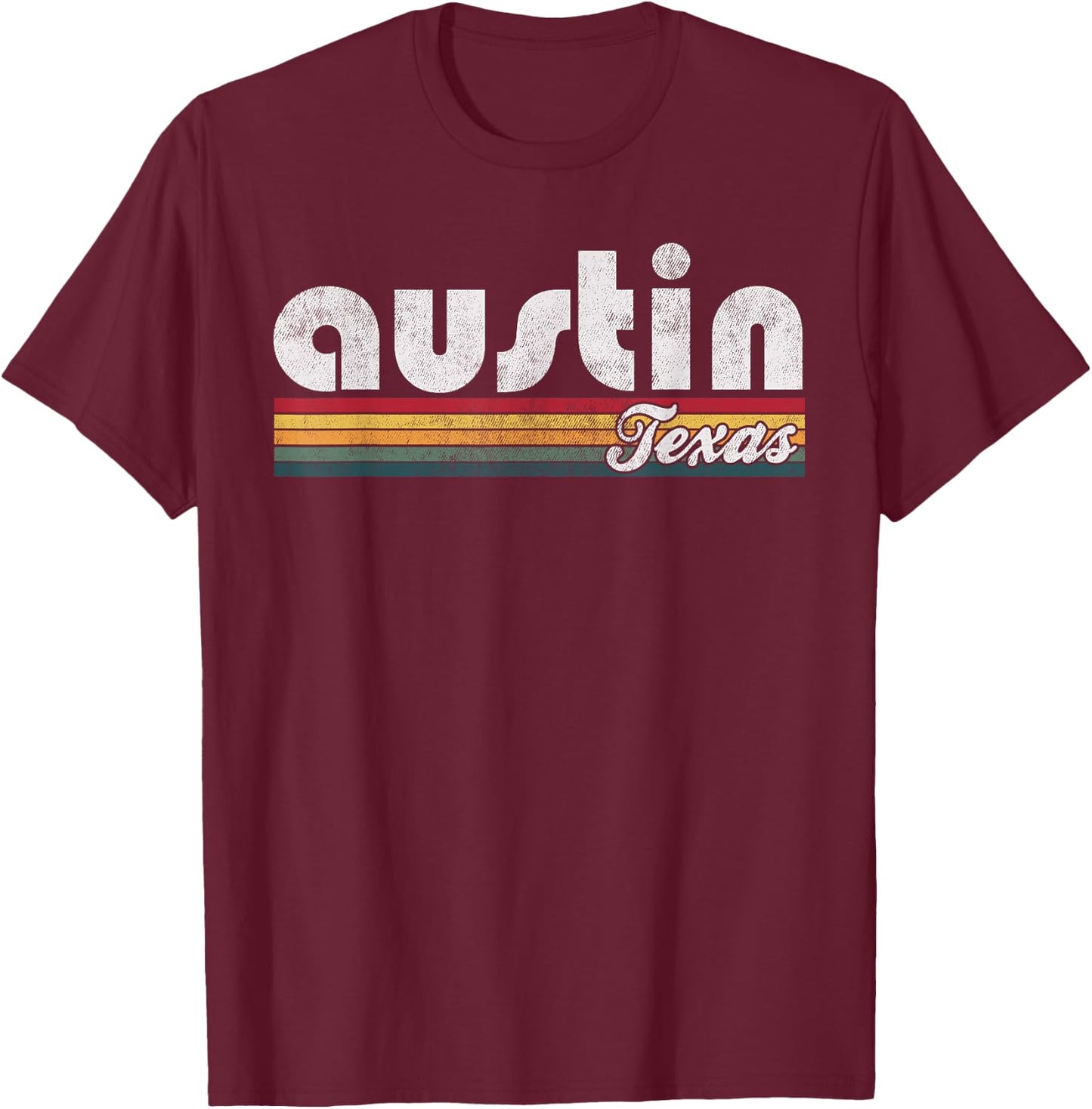 Austin Texas Vintage 70's 80's Retro Style Men Women T-Shirt - T-Shirt | Maroon