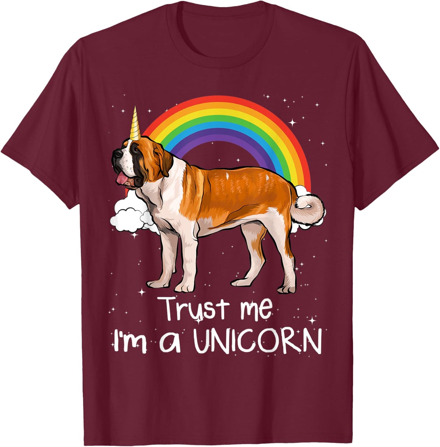 Rainbow St. Bernard Trust Me I'm A Unicorn Dog T-Shirt - T-Shirt | Maroon