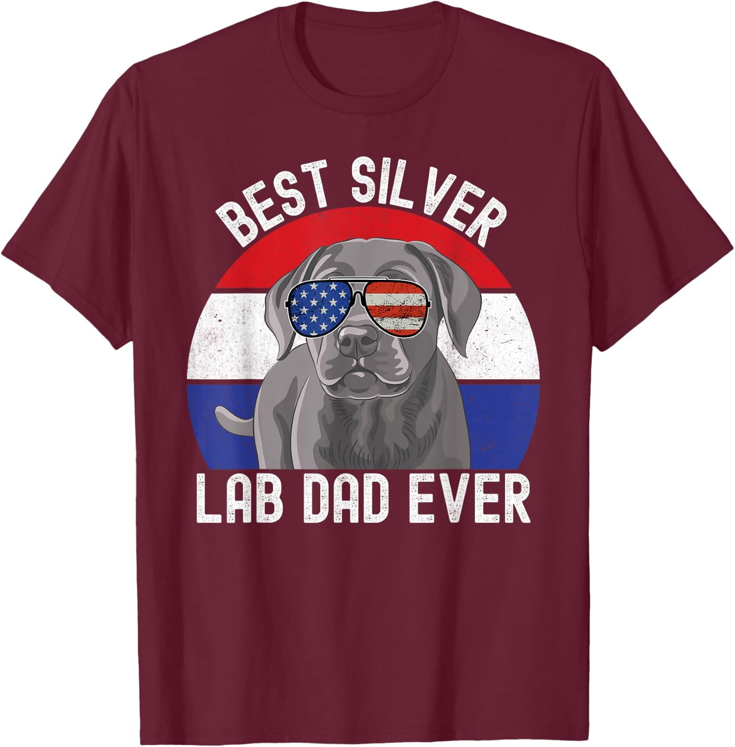 Best Silver Lab Dad Ever Vintage Patriotic American Flag T-Shirt - T-Shirt | Maroon