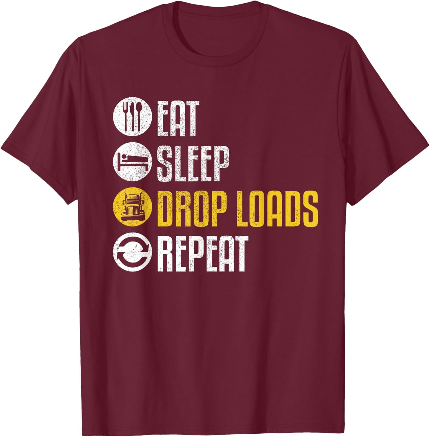 Funny Truck Driver Joke Saying Trucker Gift T-Shirt - T-Shirt | Maroon