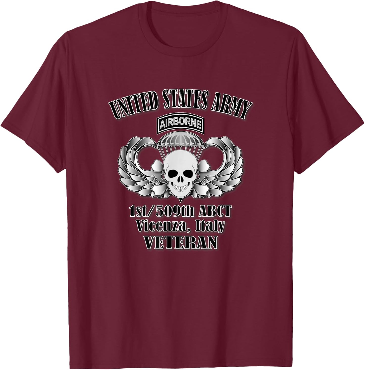 1st/509th ABCT Vicenza, Italy- Veteran (Front Design) T-Shirt - T-Shirt | Maroon