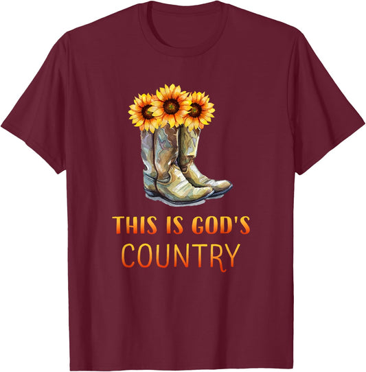 Cowgirl Boots - God's Beautiful Country T-Shirt - T-Shirt | Maroon