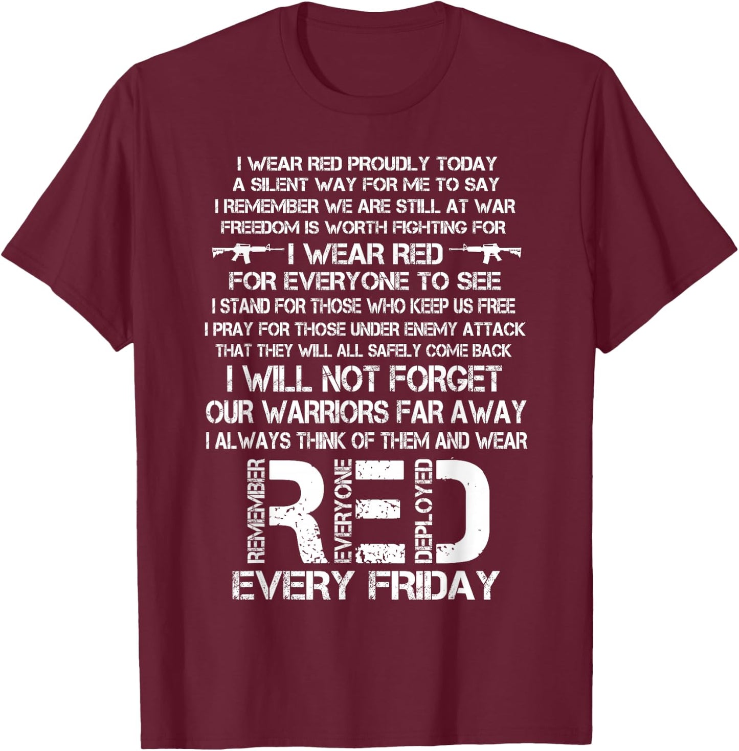Red Friday Remember The Deployed Military Troops Poem Small T-Shirt - T-Shirt | Maroon