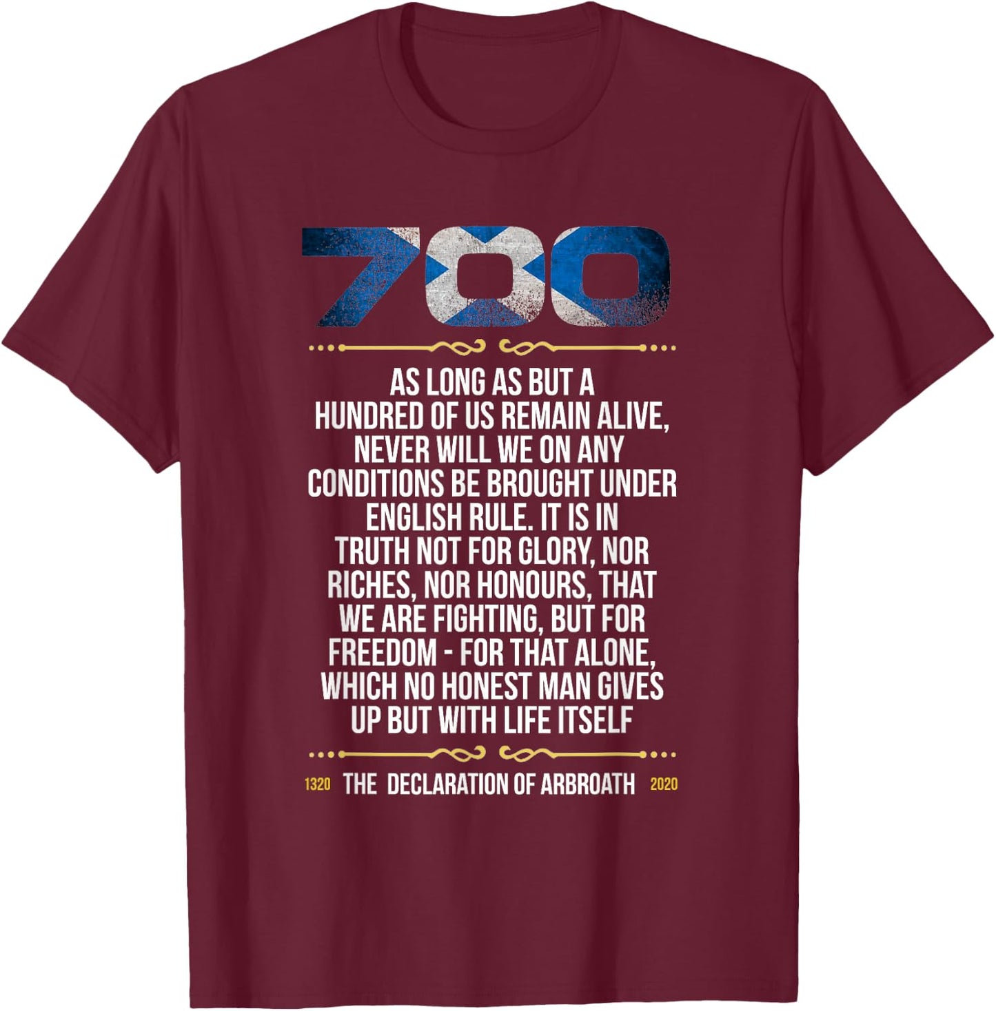 700th Anniversary Signing of the Declaration of Arbroath T-Shirt - T-Shirt | Maroon