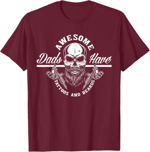 Awesome Dads Have Tattoos and Beards Funny Father Dad T-Shirt - T-Shirt | Maroon