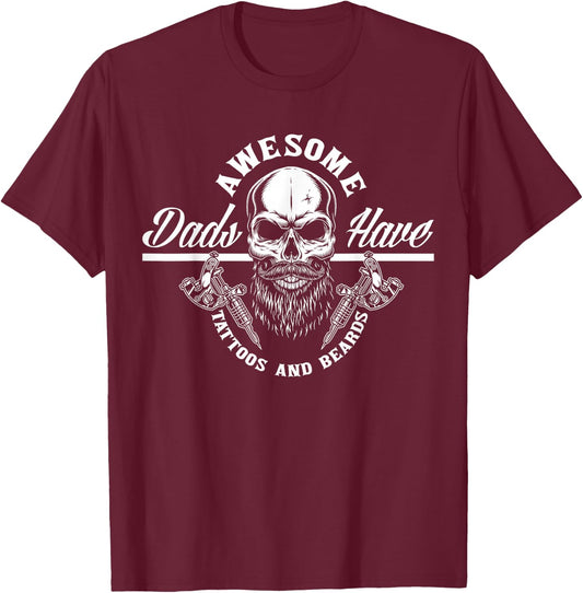 Awesome Dads Have Tattoos and Beards Funny Father Dad T-Shirt - T-Shirt | Maroon