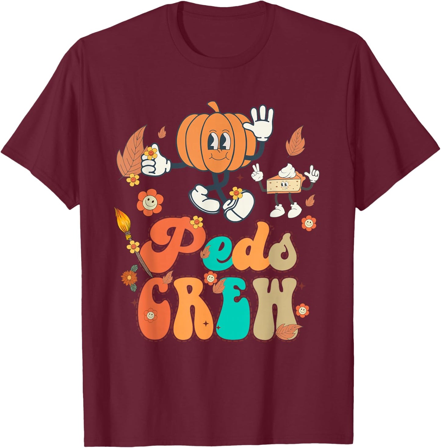 PEDS Crew Pumpkin Thanksgiving Fall Pediatric Nurse Retro T-Shirt - T-Shirt | Maroon