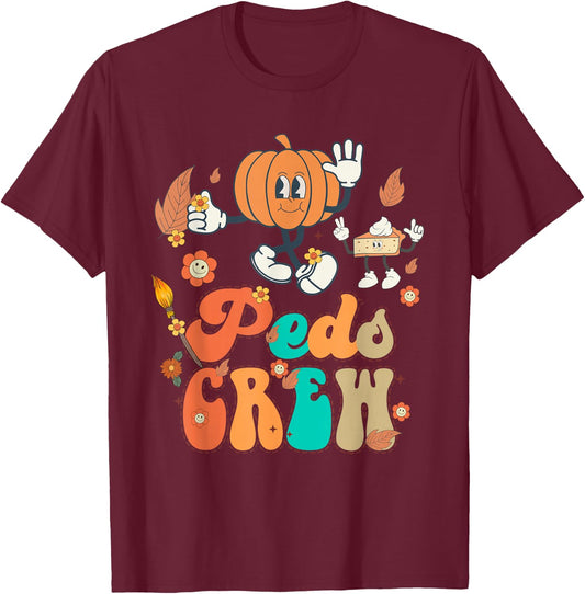 PEDS Crew Pumpkin Thanksgiving Fall Pediatric Nurse Retro T-Shirt - T-Shirt | Maroon