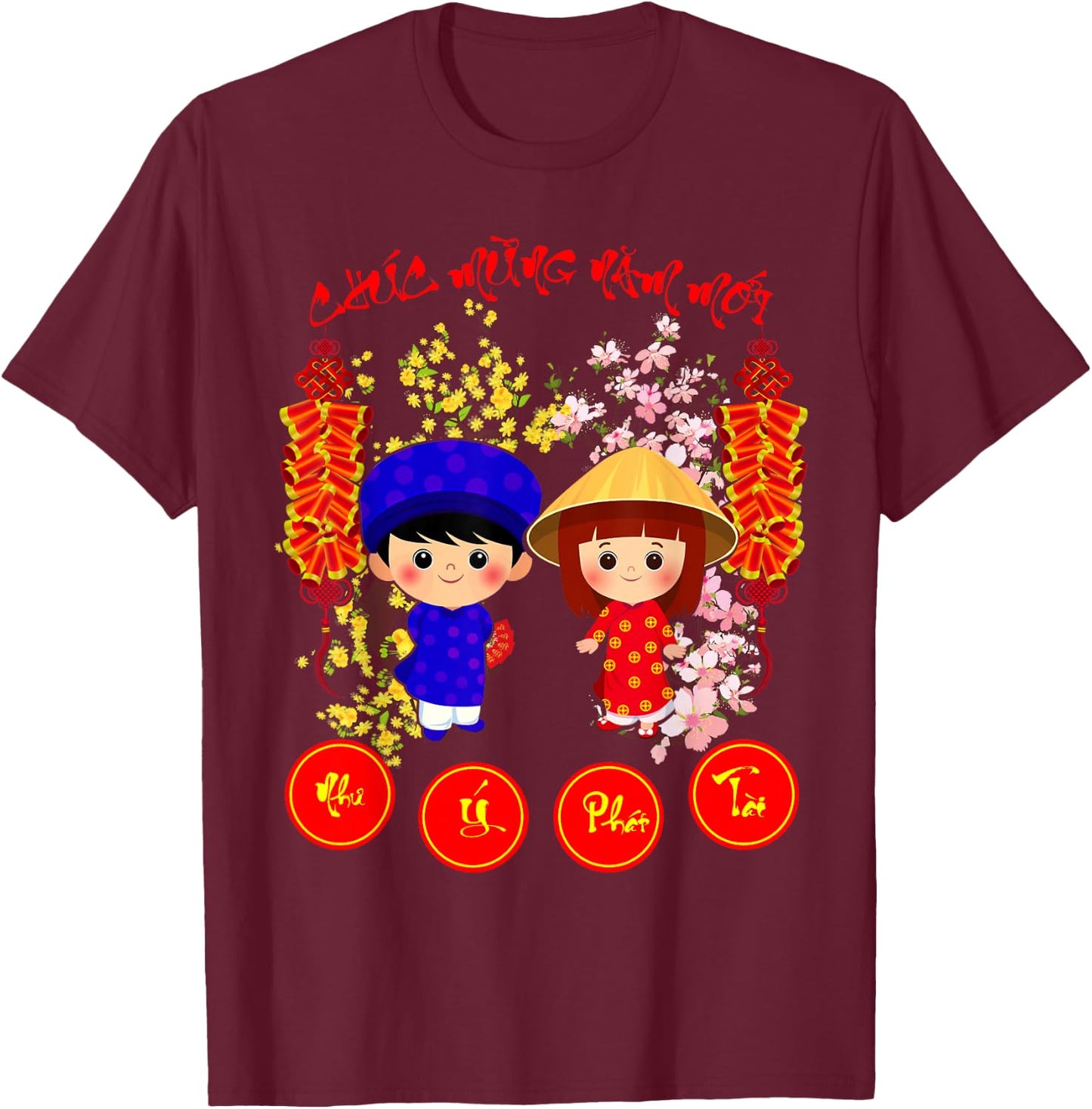 Chuc Mung Nam Moi 2026 Vietnamese Lunar New Year T-Shirt - T-Shirt | Maroon