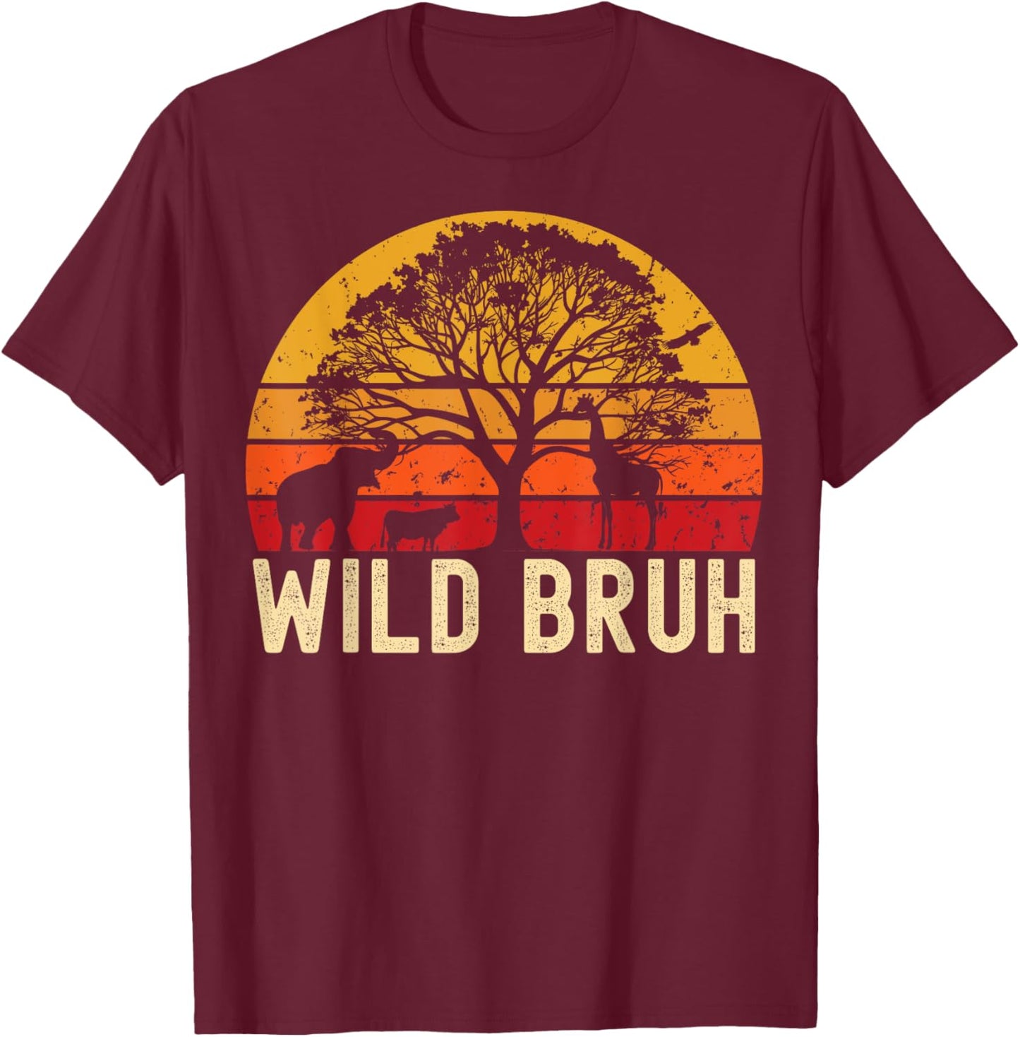 Wild Bruh Zoo Born Wild Birthday Safari Jungle Wild Family T-Shirt - T-Shirt | Maroon