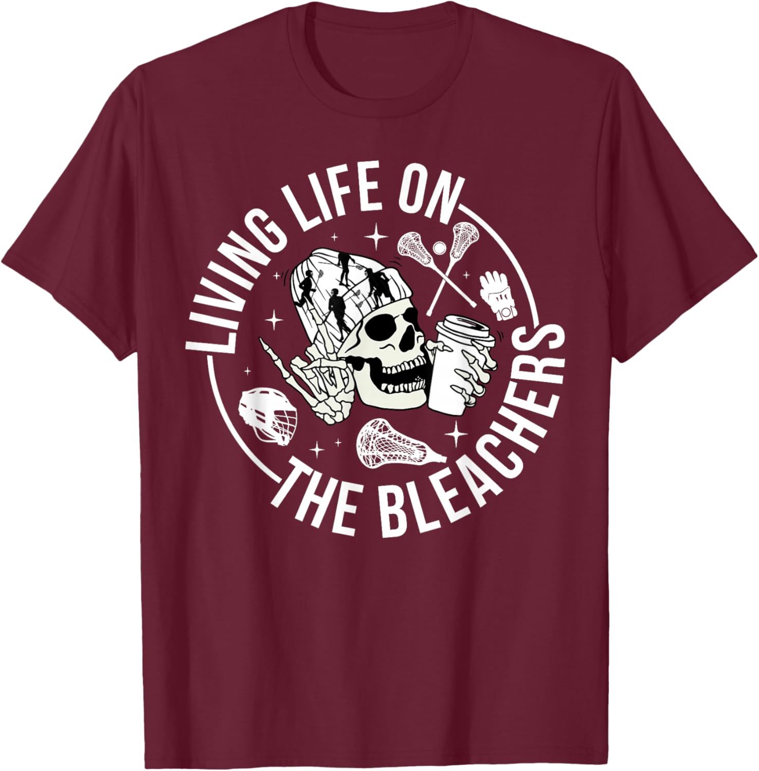 On The Bleachers Lacrosse Mom Of A Lacrosse Player Mama T-Shirt - T-Shirt | Maroon