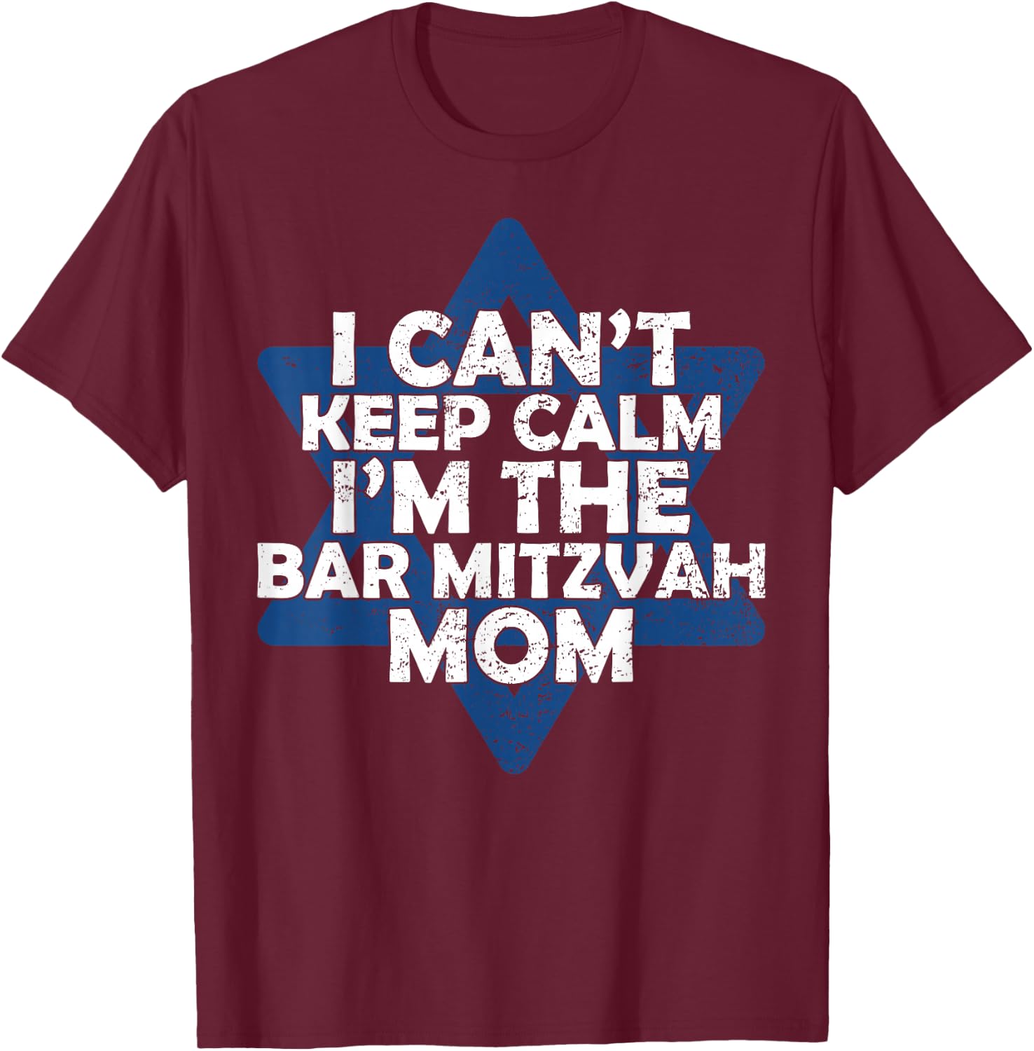 Magen David Jewish Mom Bar Mitzvah T-Shirt - T-Shirt | Maroon