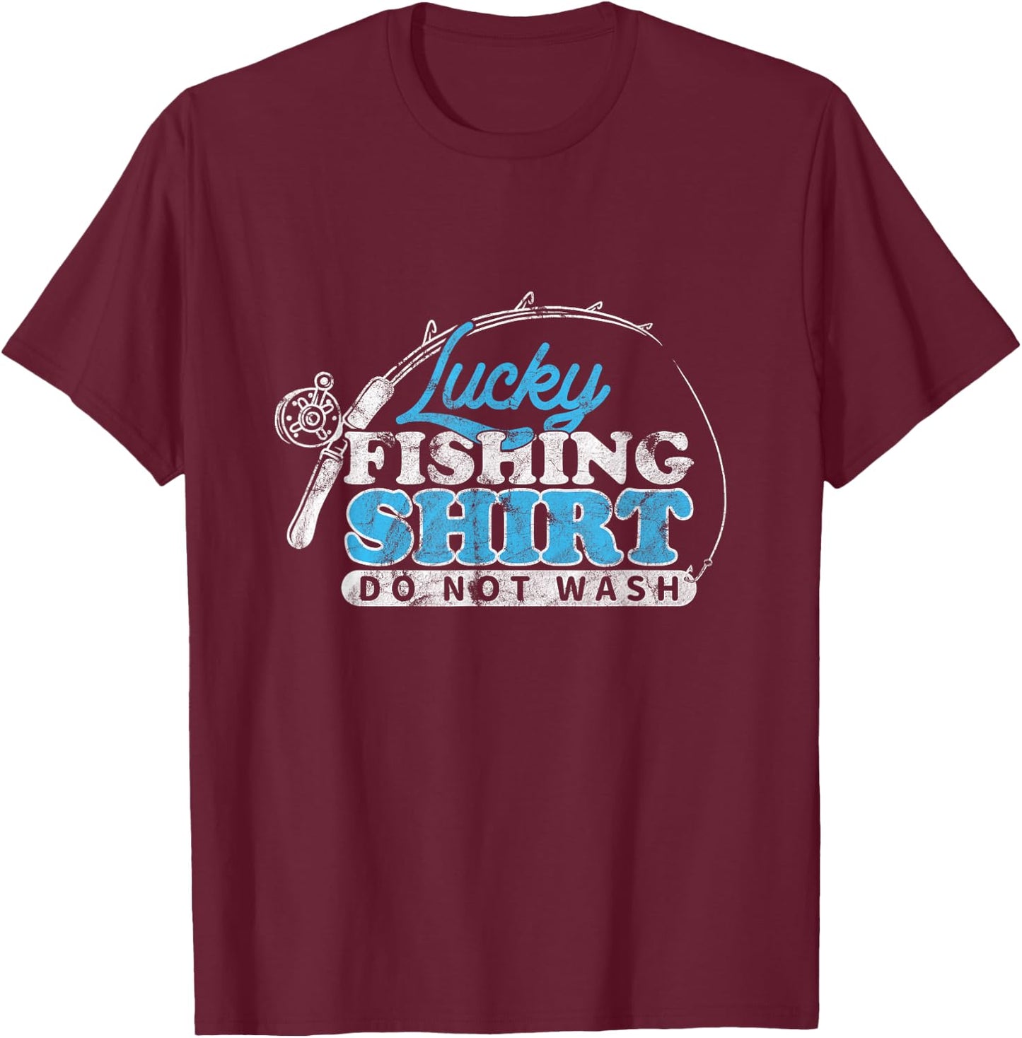 Lucky Fishing Fisherman Fishing Lucky Fishing T-Shirt - T-Shirt | Maroon