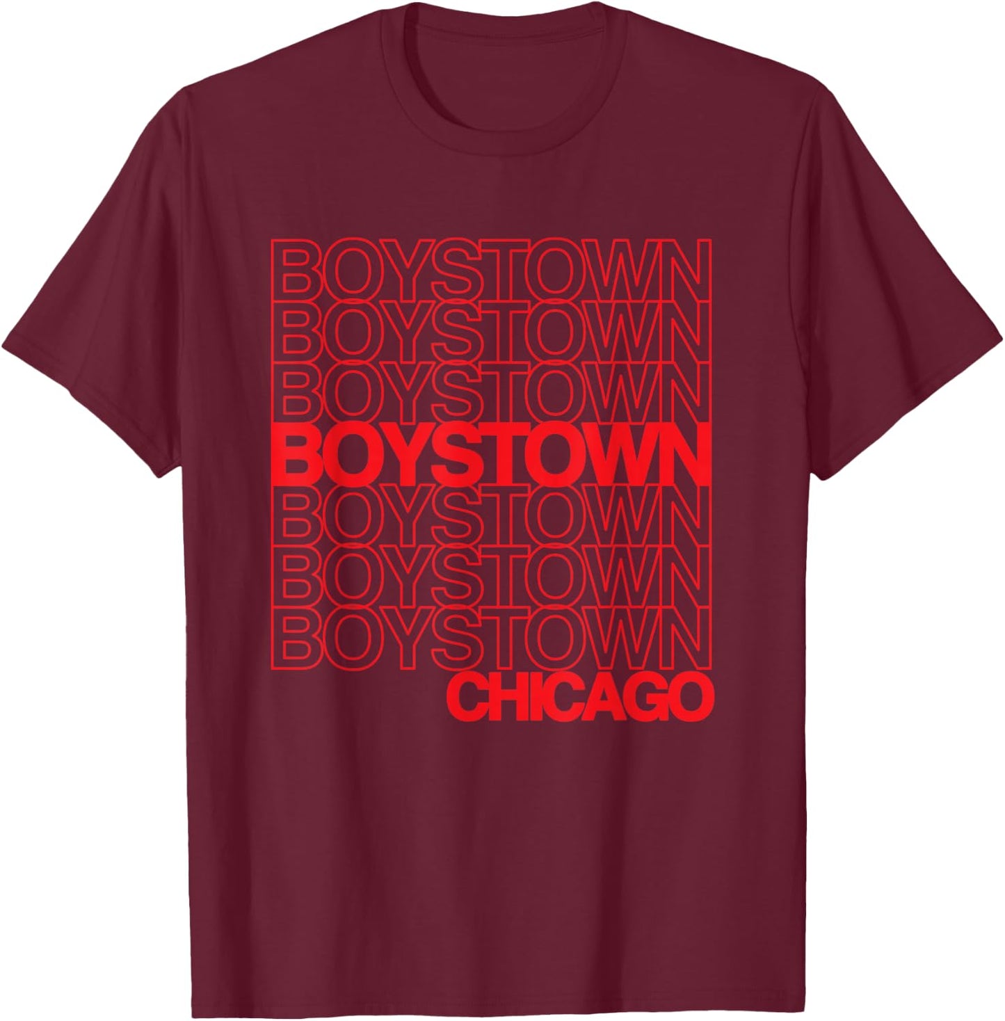 Boystown Chicago for Boystown Pride T-Shirt - T-Shirt | Maroon