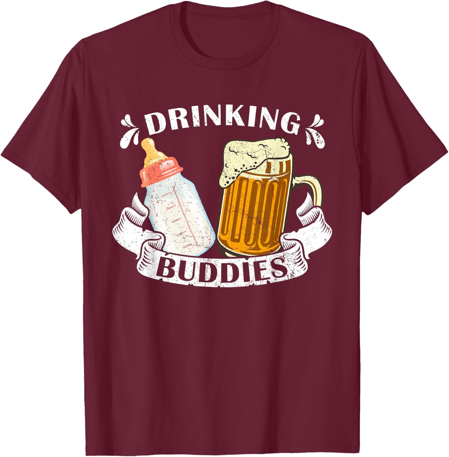 Drinking Buddies Dad And Baby Drinking Team Father's Day T-Shirt - T-Shirt | Maroon