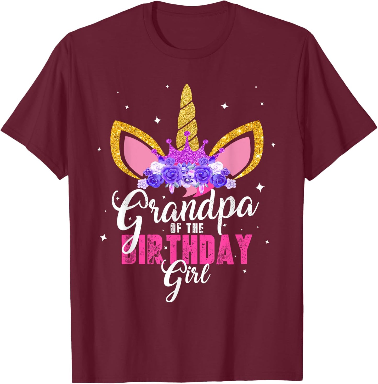 Grandpa Of The Birthday Girl Unicorn Princess Grandfather T-Shirt - T-Shirt | Maroon