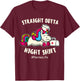 Straight Outta Night Shift Nurse Life Unicorn T-Shirt - T-Shirt | Maroon
