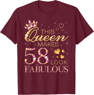 This Queen Makes 58 Look Fabulous 58th Birthday Queen B-day T-Shirt - T-Shirt | Maroon