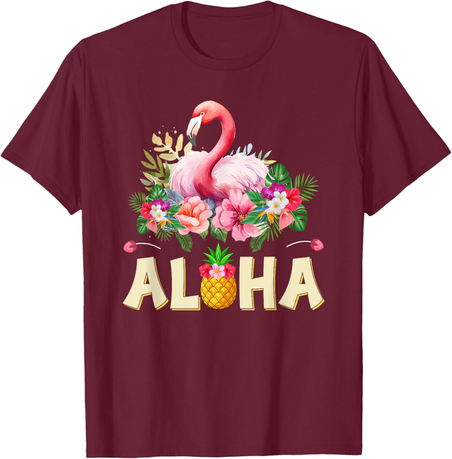 Aloha Flamingo Pineapple Hawaiin Tropical Beach Summer T-Shirt - T-Shirt | Maroon