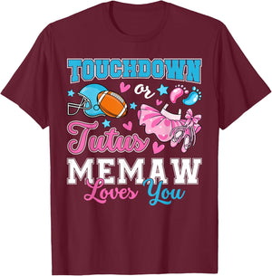 Touchdown or Tutus Memaw Loves You Cute Gender Reveal Baby T-Shirt - T-Shirt | Maroon