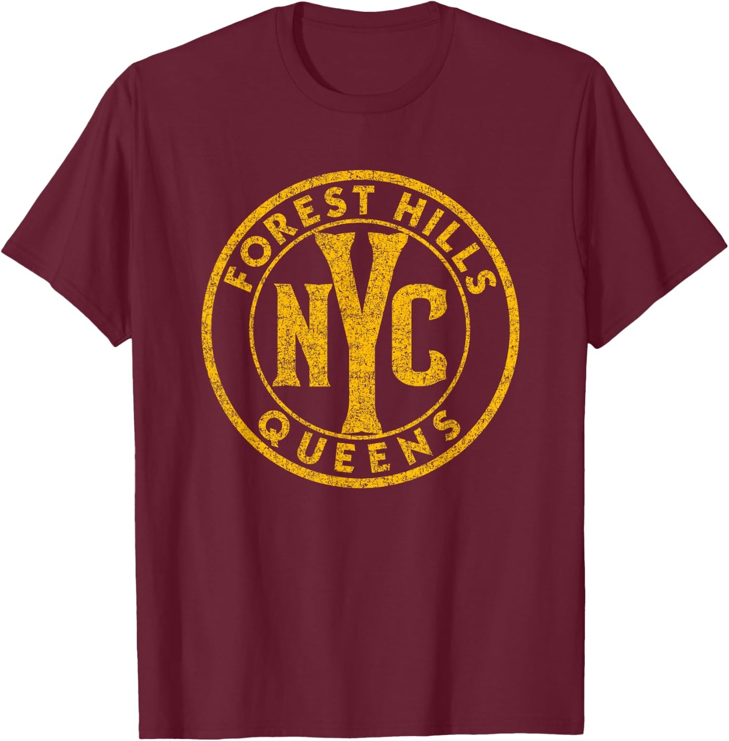Forest Hills Queens NYC Circle Sign Distressed Amber Print T-Shirt - T-Shirt | Maroon