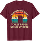 Vintage I Survived The Great Toilet Paper Crisis Of 2020 T-Shirt - T-Shirt | Maroon