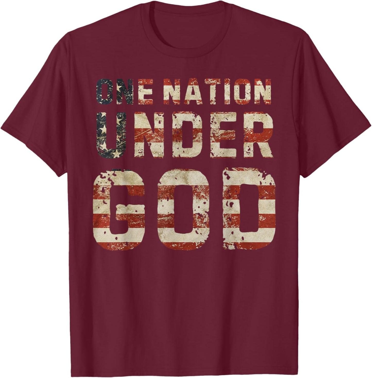 ONE NATION UNDER GOD Flag 4th Of July Patriotic Christian T-Shirt - T-Shirt | Maroon