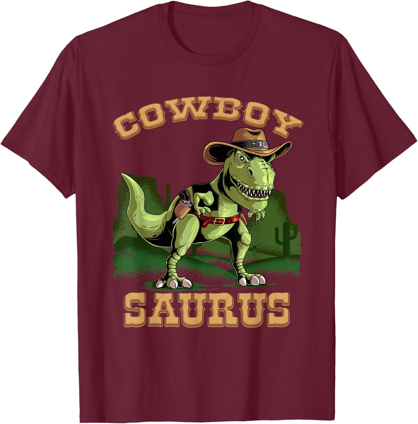 Cool Cowboy Saurus | Funny Western Rodeo Dinosaur Lover Gift T-Shirt - T-Shirt | Maroon