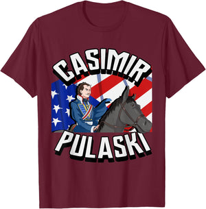 Casimir Pulaski Day Polish Chicago Parade Gift T-Shirt - T-Shirt | Maroon