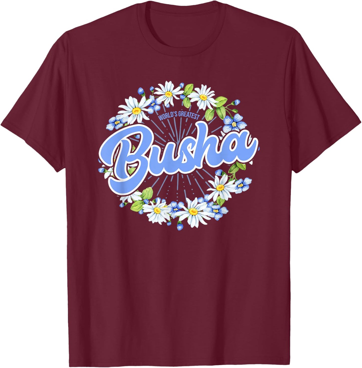 World's Greatest Busha - Gift Polish Grandma T-Shirt - T-Shirt | Maroon
