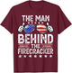 The Man Behind the Firecracker 4th of July Men's Pregnancy T-Shirt - T-Shirt | Maroon