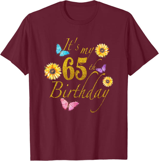 Sunflower Butterfly Happy Its My 65th Birthday Gift Shirt T-Shirt - T-Shirt | Maroon