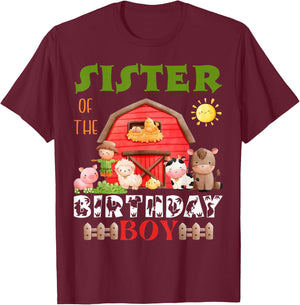 Sister Of The Birthday Boy Farm Animal Bday Party T-Shirt - T-Shirt | Maroon