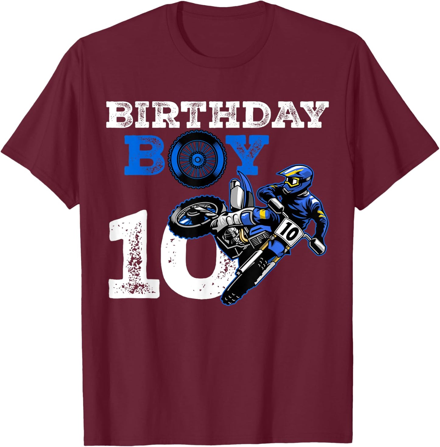 10th Birthday Motocross Mx Dirt Bike 10 Year Old Funny B-Day T-Shirt - T-Shirt | Maroon
