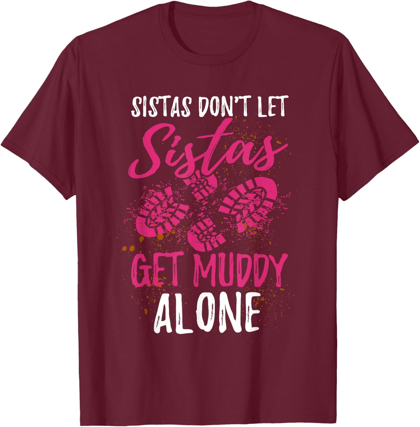 Funny Mud Run Girl T-Shirt - T-Shirt | Maroon