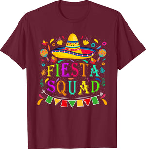Cinco de Mayo Fiesta Squad Mexican Party Cinco de Mayo Squad T-Shirt - T-Shirt | Maroon